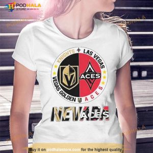 Nevada Sport Teams Vegas Golden Knights And Las Vegas Aces Shirt
