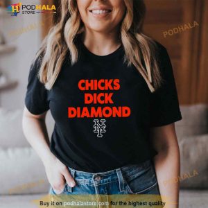 New York Mets Chicks Dick Diamond Shirt 3