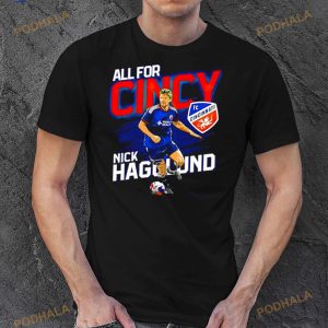 Nick Hagglund All For Cincy Fc Cincinnati Shirt 3