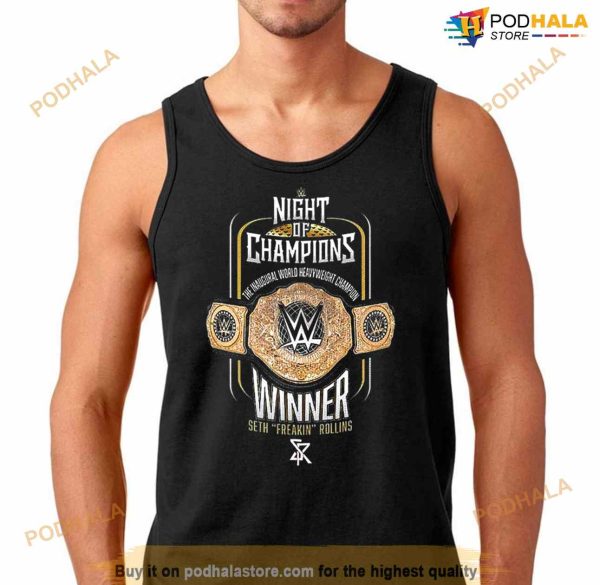 Night Of Champions The Inaugural World Heavyweight Champion Winner Seth Freakin Rollins Shirt
