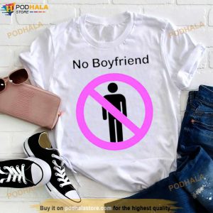 No Boyfriend Shirt 3