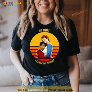 No More Yankee My Wanky Sunset Sixteen Candles Shirt 2