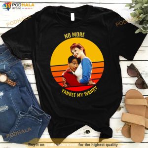 No More Yankee My Wanky Sunset Sixteen Candles Shirt 3