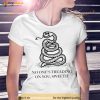 No One’s Treading On You Sweetie Shirt