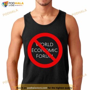 No To World Economic Forum Shirt