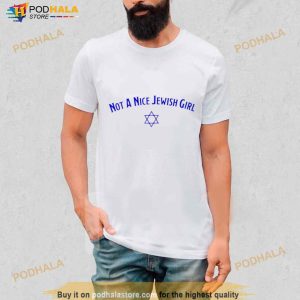Not A Nice Jewish Girl Shirt 3