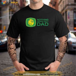 Nothing Drinks Like A Dad Shirt 3