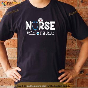 Nurse Est 2023 Rn Graduation Shirt Nursing School Graduate Gift For Womens 2