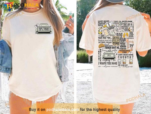 One Thing At A Time Morgan Wallen Shirt For Women Men Fans