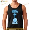 Only Overs Dad Shirt