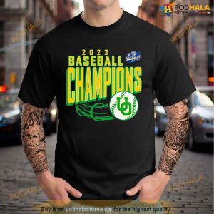Oregon Ducks 2023 PAC 12 Baseball Champions Shirt - Bring Your