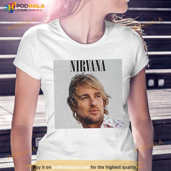 Owen Wilson Wow Nirvana Shirt