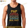 Pap Know Everything TShirt For Fathers Day Shirt