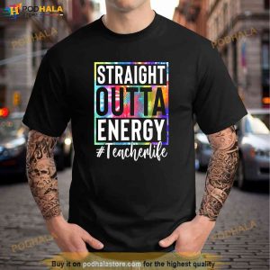 Paraprofessional Straight Outta Energy Teacher Life Gifts Shirt