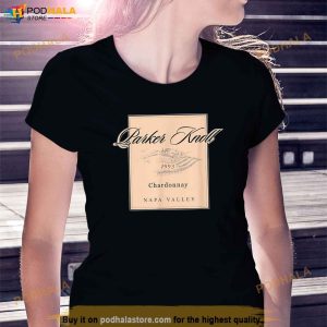 Parker Knoll 1993 Chardonnay Napa Valley Trending Shirt 3