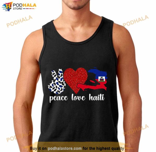 Peace Love Haiti Flag Haitian Heritage Shirt