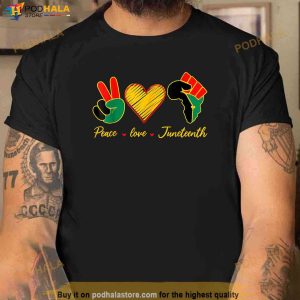 Peace Love Juneteenth Pride Black Girl Black Queen King Shirt 2