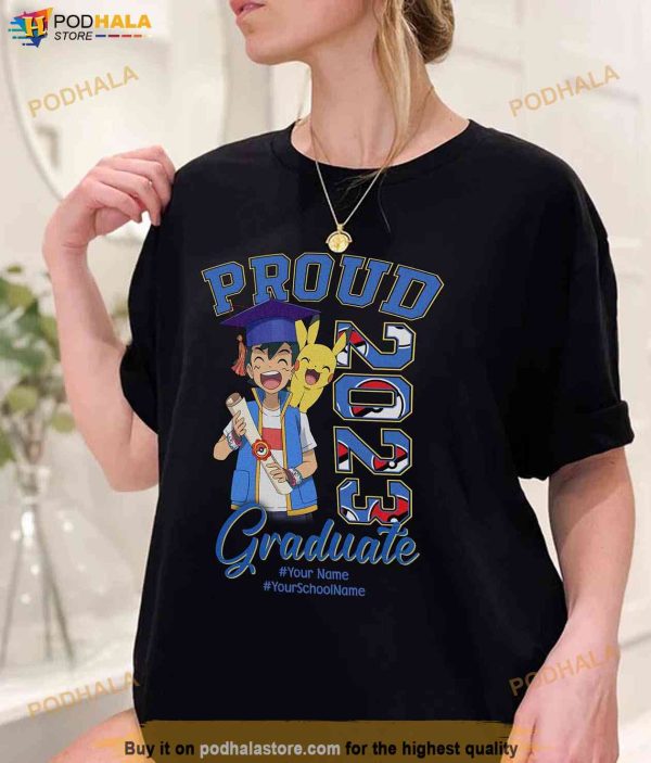 Personalized Pikachu Graduation Shirt, Proud 2023 Graduate, Custom Name, Schoolname