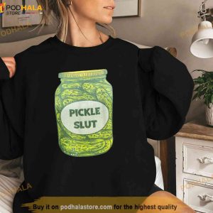 Pickle Slut Who Loves Pickles Shirt, Pickle Art Graphic Shirt