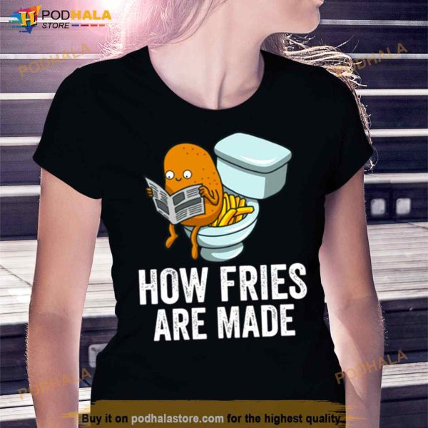 Potato Pooping Fries French Fries Shirt
