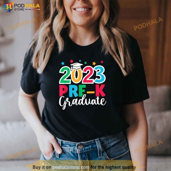 Prek Graduate Grad Prek Graduation 2023 Last Day of School Shirt