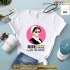 Pride Month Shirt, More Pride Less Prejudice LGBT Shirt, Jane Austen Shirt