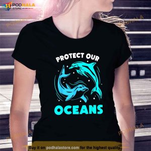 Protect Our Oceans Save Sea Clean Ocean Protection Shirt 2