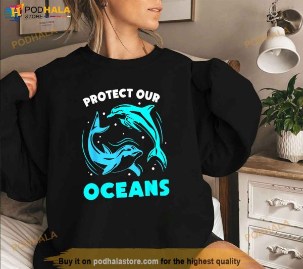 Protect Our Oceans Save Sea Clean Ocean Protection Shirt