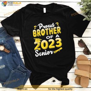 Proud Brother Of A 2023 Senior Funny Graduation Shirt 2