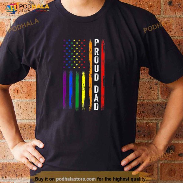 Proud Dad LGBT Dad Rainbow LGBTQ Flag LGBT Gay Pride Month Shirt