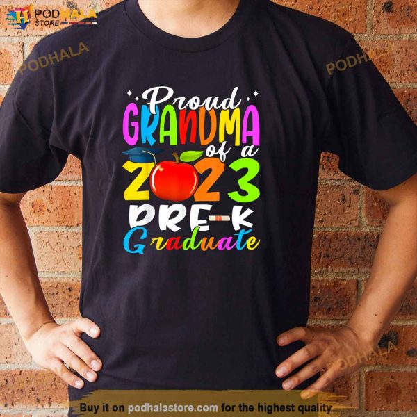 Proud Grandma Of 2023 PreK Graduate Mothers Day Graduation Shirt
