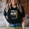 Proud Mom of a Class of 2022 Graduate Design For Senior 22 Shirt