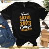 Proud Sister Of A 2023 College Graduate Graduation Family Shirt