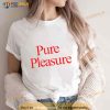 Pure Pleasure Hayley Williams Shirt