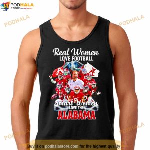 Real Women Love Football Smart Women Love The Alabama Crimson Tide Shirt 2
