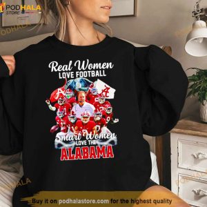 Real Women Love Football Smart Women Love The Alabama Crimson Tide Shirt 3