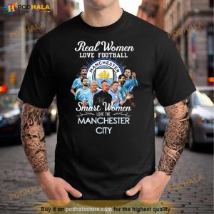 Real Women Love Football Smart Women Love The Manchester City Signatures Shirt 3