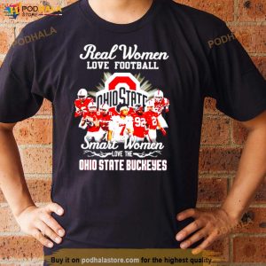 Real Women Love Football Smart Women Love The Ohio State Buckeyes Shirt 2