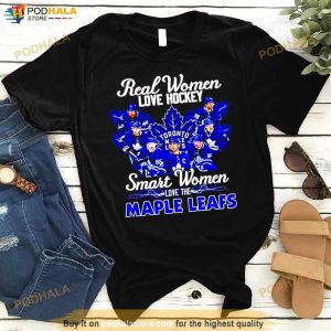 Real Women Love Hockey Smart Women Love The Toronto Maple Leafs Shirt 3