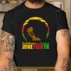 Remembering My Ancestors Juneteenth Black Freedom 1865 Shirt