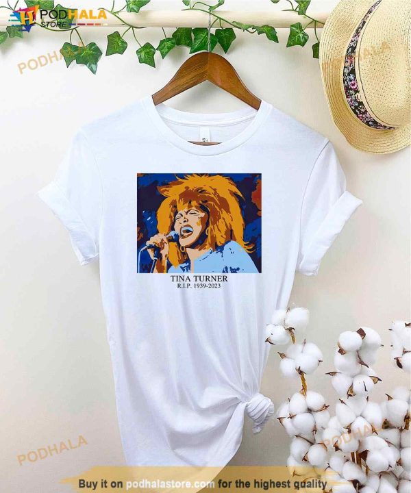 Rest In Peace Tina Turner Shirt, RIP Tina Turner 1939-2023 T-Shirt