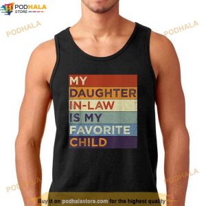 Retro My DaughterInLaw Is My Favorite Child Funny Dad Mom Shirt