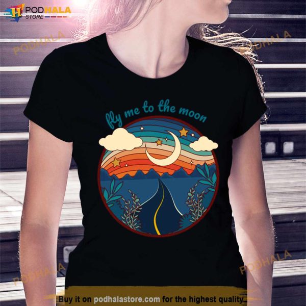 Retro Roadtrip Fly Me To The Moon Art Shirt
