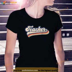 Retro Teacher Best Teacher Gifts Teacher Shirts for Women Shirt