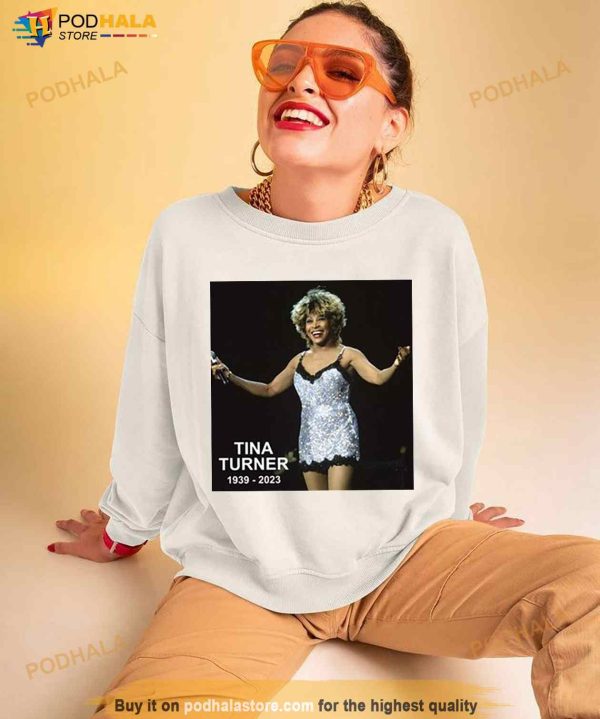 Rip The Queen Of Rock And Roll Tina Turner 1939 2023 Shirt