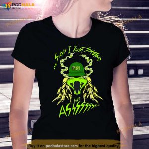 Rkbro 420 Say I Just Smoked Your Ass Shirt