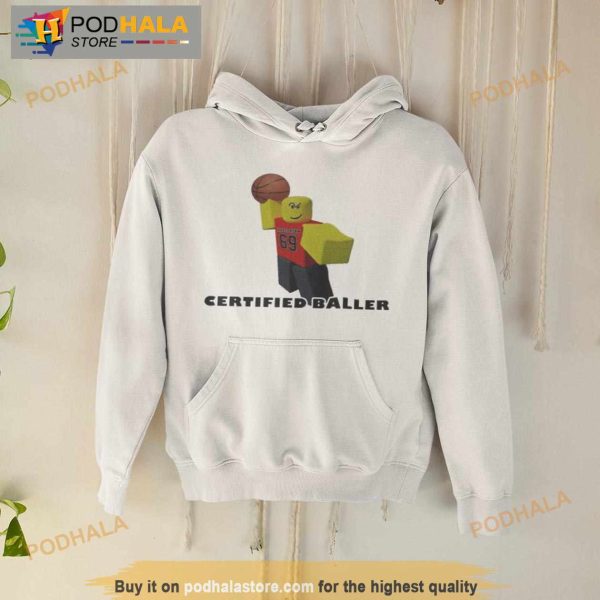 Robloxian Certified Baller Shirt