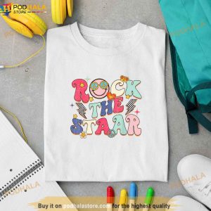 Rock The Staar Testing Day Motivational Teacher Student Shirt 2