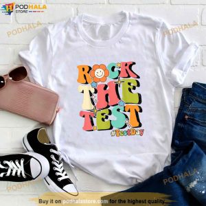 Rock The Test Testing Day Teacher Student Shirt 2