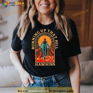 Running Up That Hill Hawkins Shirt 2